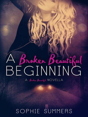 cover image of A Broken Beautiful Beginning